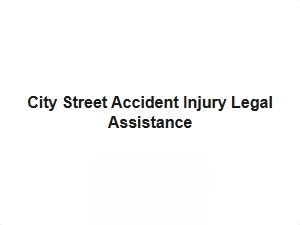 City Street Accident Injury Legal Help